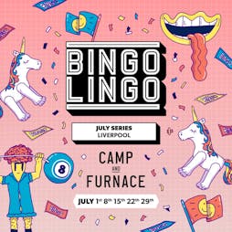 Bingo Lingo Tickets | Camp And Furnace Liverpool   | Fri 15th July 2022 Lineup