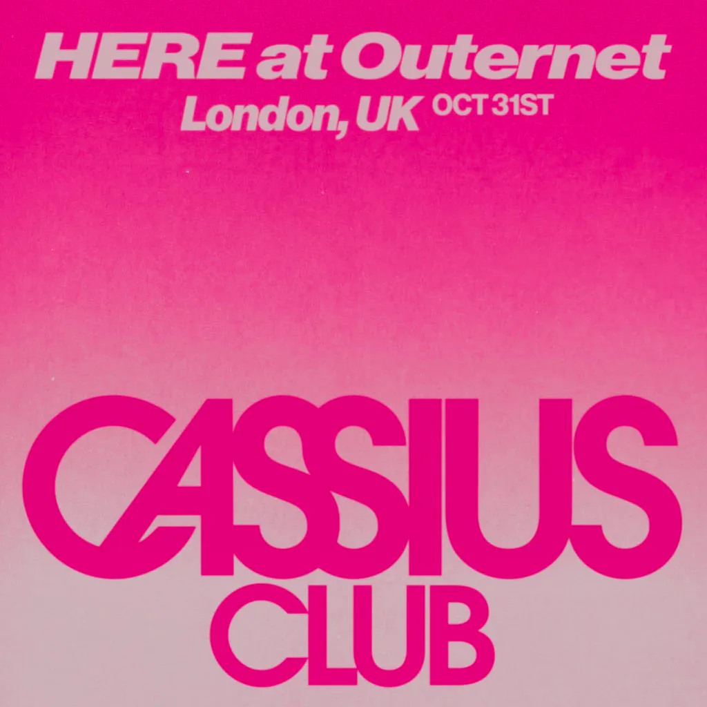 Cassius Club London at HERE At Outernet