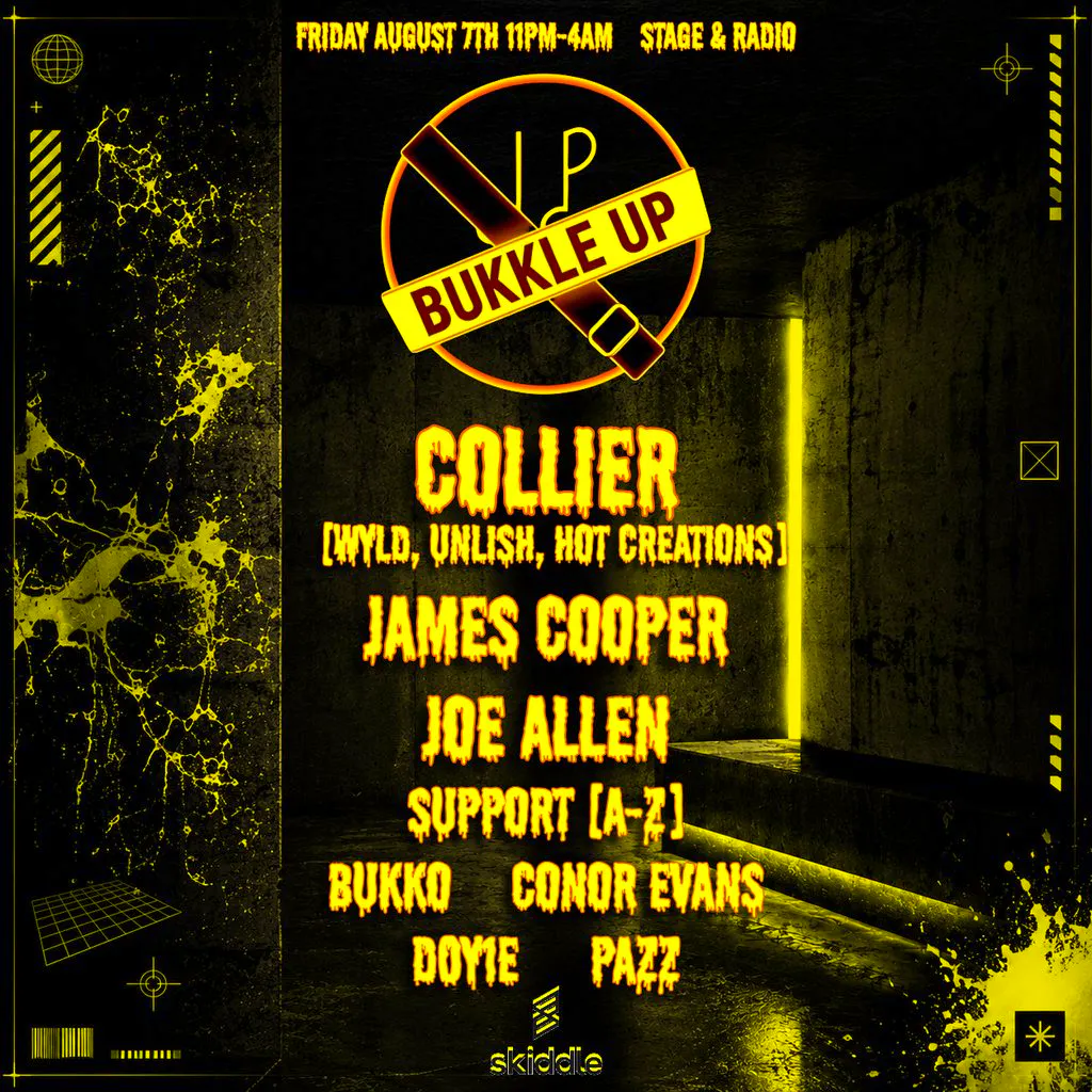 Bukkle Up - Deeper Underground at Stage And Radio