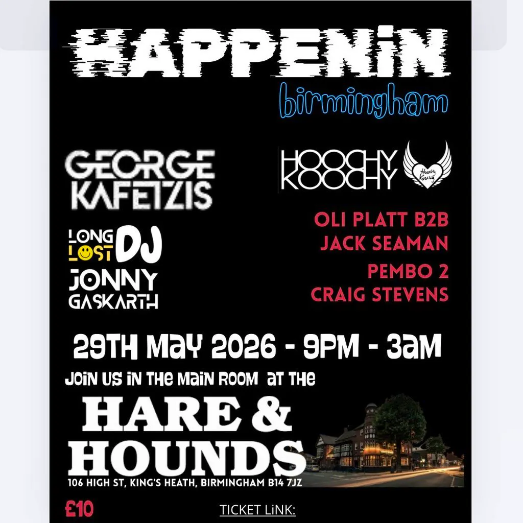 HAPPENiN at Hare And Hounds Birmingham