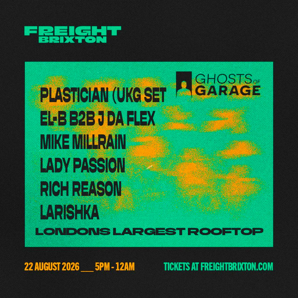Ghost of Garage Rooftop Party W/ Plastician (UKG Set) & Friends at Freight Brixton