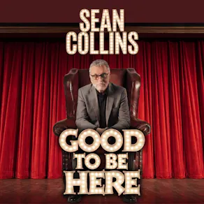 Sean Collins - Good To Be Here