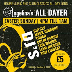 Angelinas All Dayer Tickets | Angelinas Hamilton  | Sun 31st March 2024 Lineup