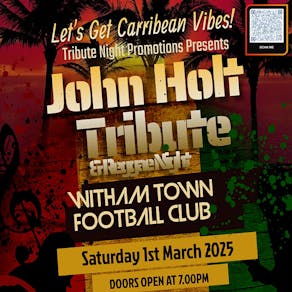 John Holt / Reggae Tribute Night - Witham