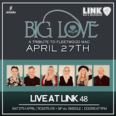 Big Love: A Tribute to Fleetwood Mac | Live at Link 48 at Link 48 Bar And Restaurant