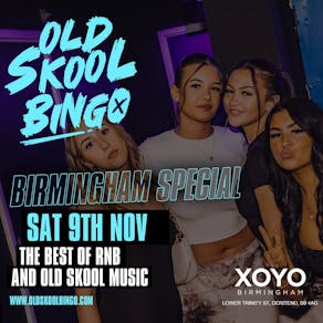 Old Skool Bingo Birmingham