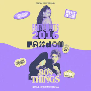 Fandom: Party Like It's 2016 x 80s Things