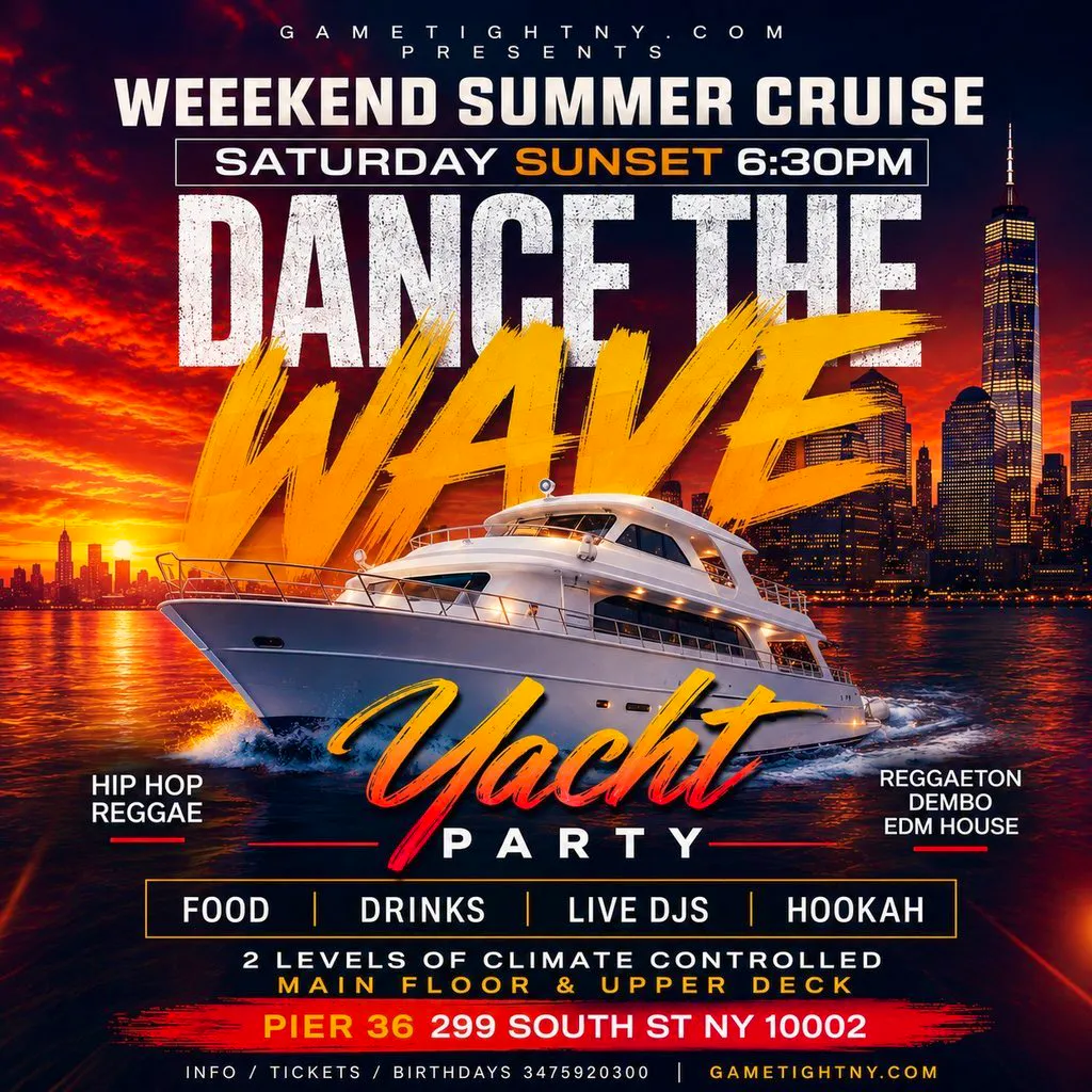 NYC Dance the Wave Saturday Sunset Booze Cruise Yacht Party at Pier 36