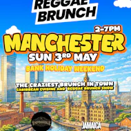 Reggae Brunch MCR - Sun 3rd May at Impossible