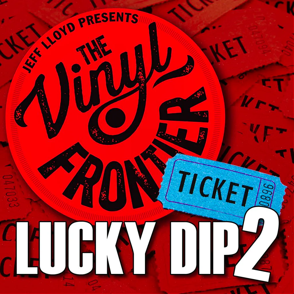 The Vinyl Frontier: Lucky Dip 2 at Norden Farm Centre For The Arts
