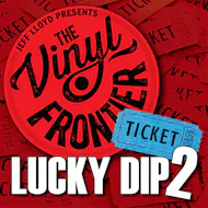The Vinyl Frontier: Lucky Dip 2 at Norden Farm Centre For The Arts