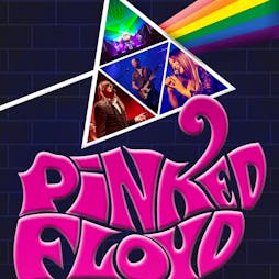 Pinked Floyd Tickets | George Lawton Hall Mossley, Manchester  | Sat 12th November 2022 Lineup