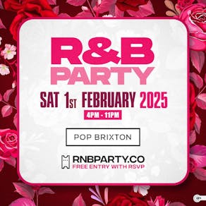 R&B PARTY - Day Party - Free Entry