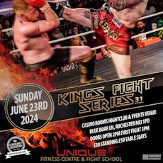 Kings Fight Series 31 at Casino Rooms