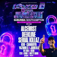 [Jungle Cakes] LOCKED IN: Alcemist, Deekline & Serial Killaz at Suburbia Southampton