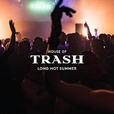 House Of Trash at Colour Factory