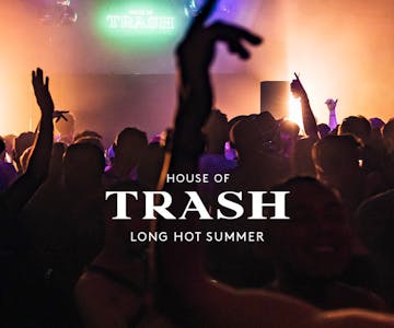 House Of Trash