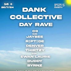 The Dank Collective Day Rave at Sector 57