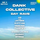 The Dank Collective Day Rave
