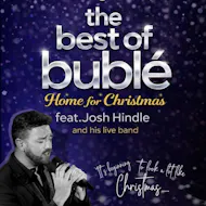 THE BEST of BUBLÉ - HOME FOR CHRISTMAS at The Babbacombe Theatre