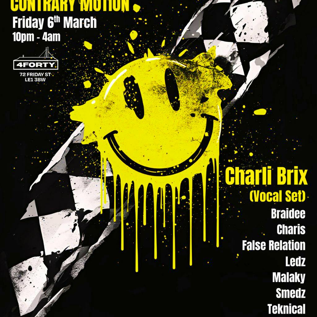 Contrary Motion D&B: Charli Brix at 440 Venue