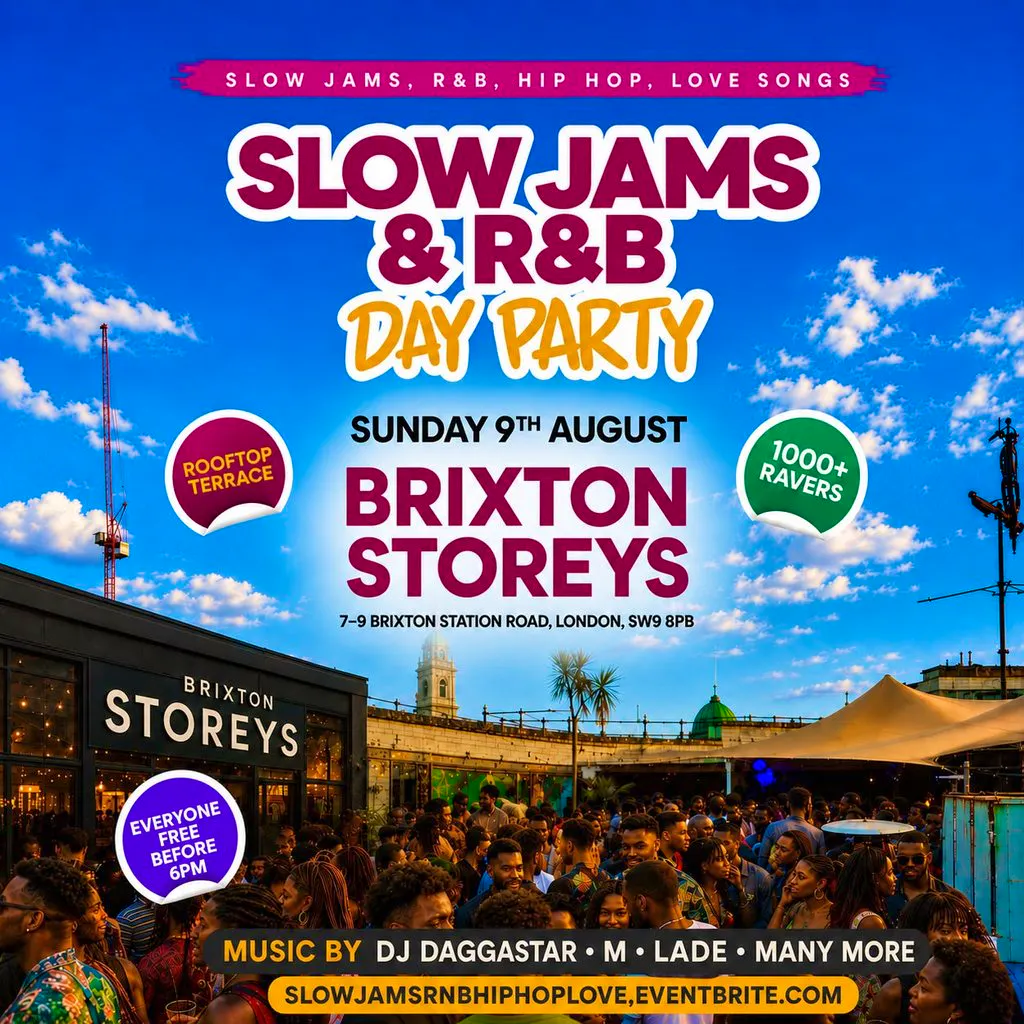 Slow Jams & R&B - Day Party - Everyone Free Before 6PM at Brixton Storeys