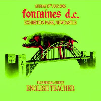 Fontaines D.C. 2050 | Tickets & Line Up | Skiddle
