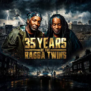 35 Years of the Ragga Twins | London