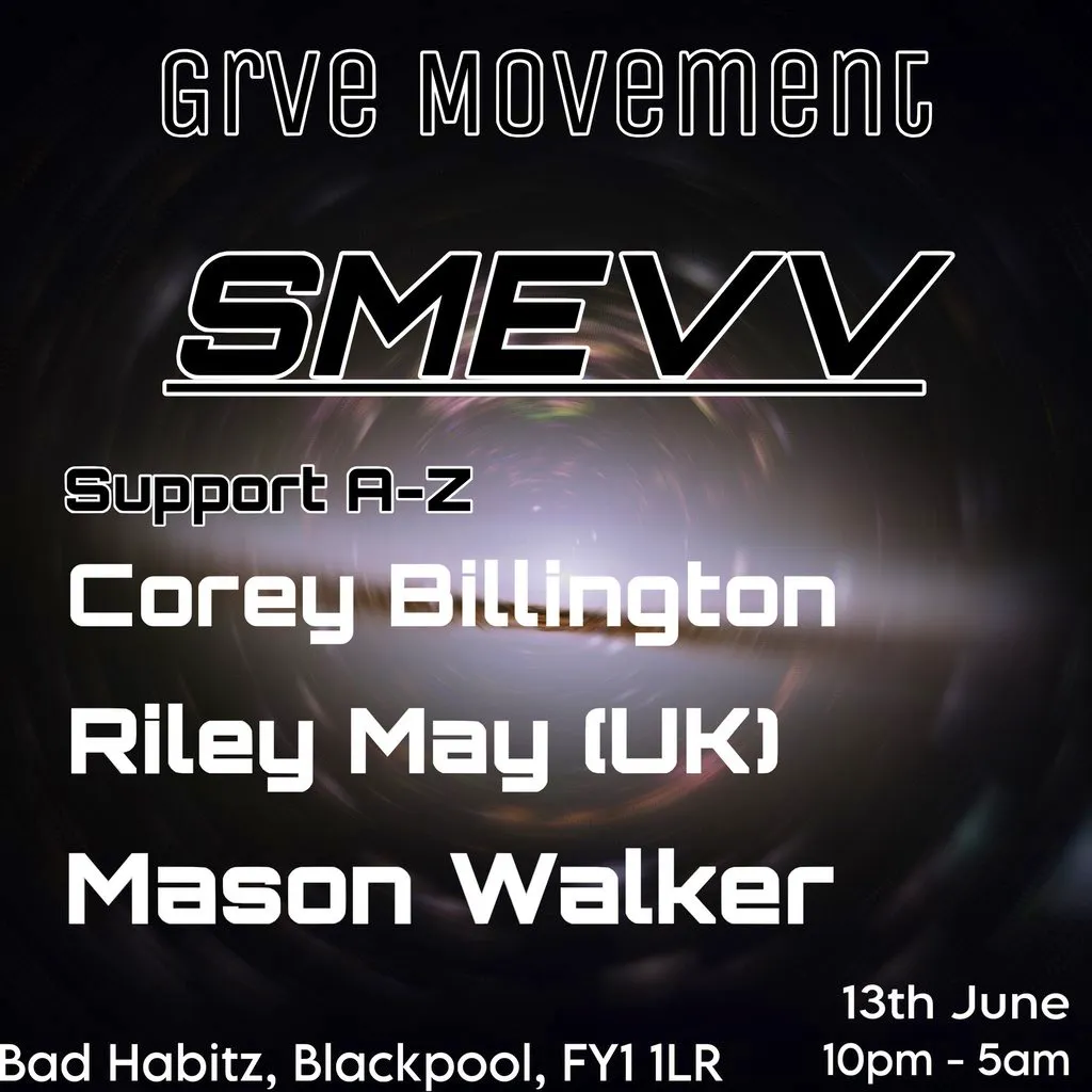 Grve Movement at Bad Habitz