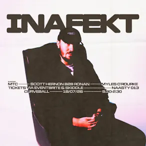 INAFEKT @ Curveball