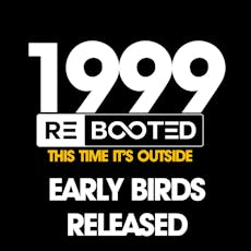 1999 REBOOTED OPEN AIR:RAVE  July 6TH 24 at Network Sheffield 14 16 Matilda Street S14qd