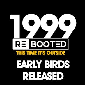 1999 REBOOTED OPEN AIR:RAVE  July 6TH 24