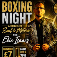 Spend Boxing Night with Ebie Isaacs at Jaydees Sports And Function Suites