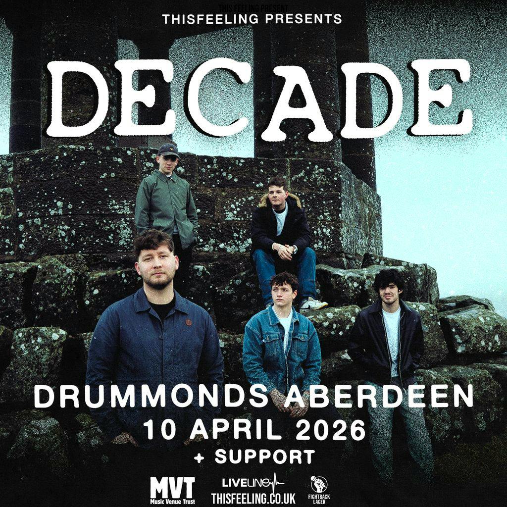 Decade - Aberdeen at Drummonds, Aberdeen