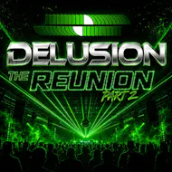Delusion The Reunion Part 2 at The Garage Swansea