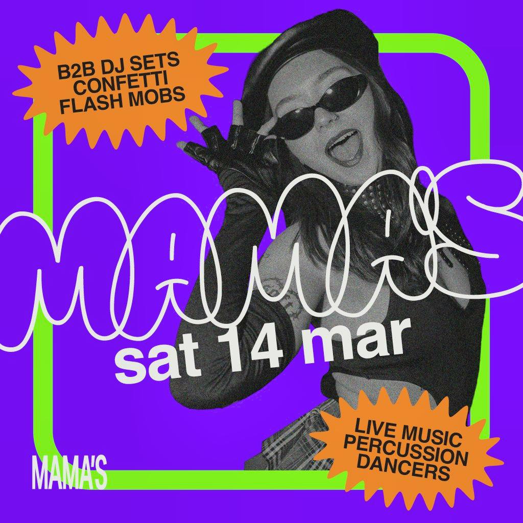 Mama's Saturday // Sat 14th Mar at Mama Roux's