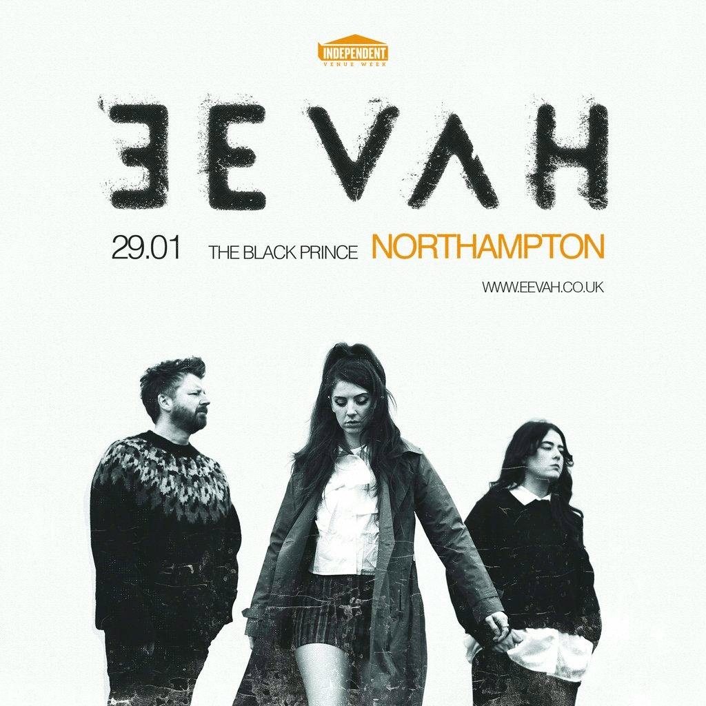 EEVAH + Allo + Megaphoney [Independent Venue Week] at The Black Prince