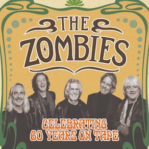 The Zombies: Celebrating 60 Years on Tape