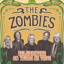 The Zombies: Celebrating 60 Years on Tape | St George's Bristol Bristol  | Tue 4th June 2024 Lineup