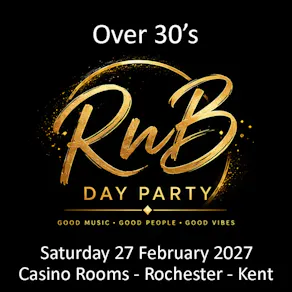 RnB Day Party (Over 30's) - Saturday 27 February 2027