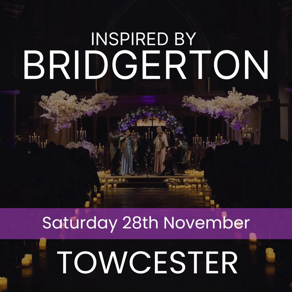 Bridgerton Inspired Concert - Towcester at St Lawrence Church, Towcester