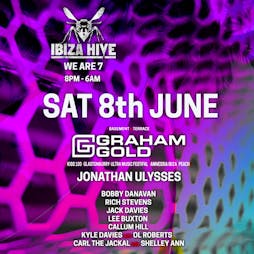 Ibiza Hive- We are 7 with special guest Graham Gold Tickets | Basement Stoke Stoke-on-Trent  | Sat 8th June 2024 Lineup