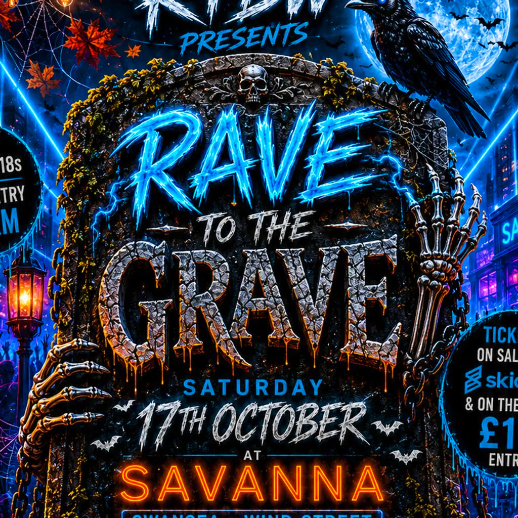 Recover To Bounce Presents Rave To The Grave 2026 at Savanna Swansea