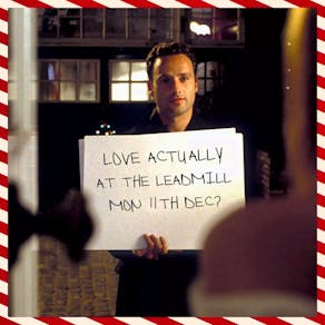 Leadmill Cinemaic: Love Actually
