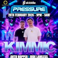 Pressure Events Presents KIMMIC Live Sunderland at Elysium