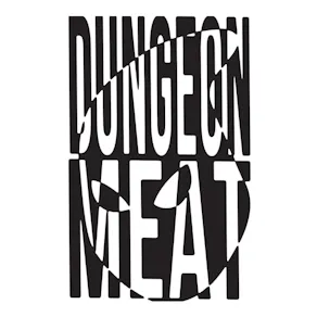 DUNGEON MEAT >> Under The Arches