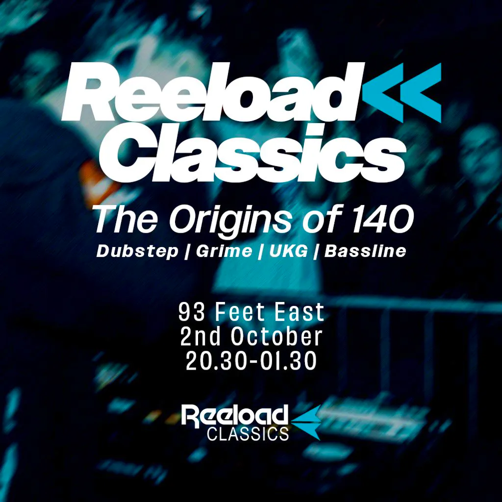 Reeload Classics: The Origins of 140 at 93 Feet East