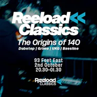 Reeload Classics: The Origins of 140 at 93 Feet East
