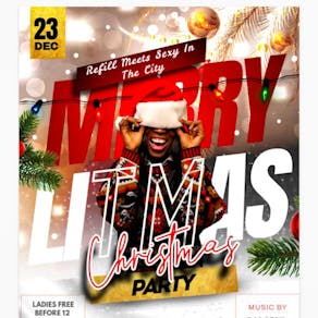 REFILL x SEXY IN THE CITY present MERRY LITMAS