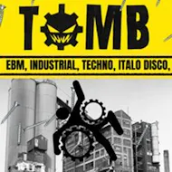 TOMB : EBM, Industrial, Techno, Goth, Post Punk at Commune Liverpool